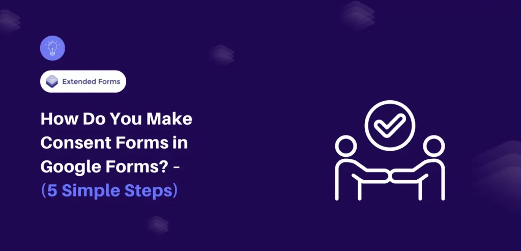 Consent Forms in Google Forms- Banner